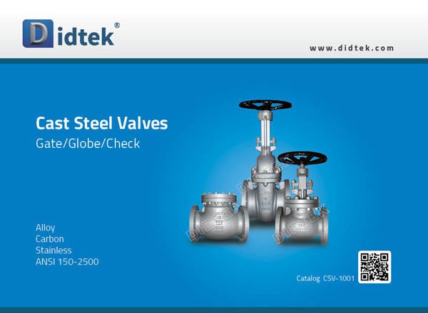 Didtek Catalog CSV-1001 Cast Steel Valve